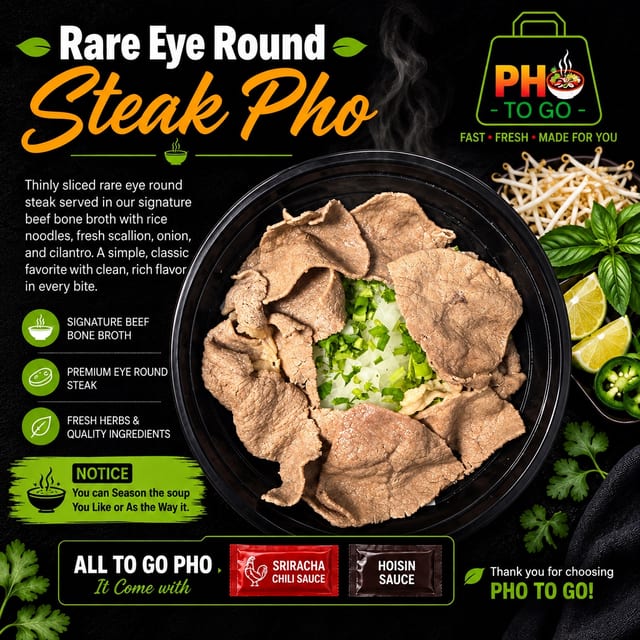A24: Rare Eye Round Steak Pho.